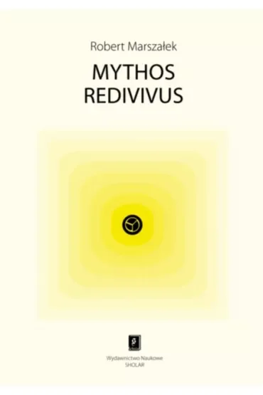 Mythos redivivus