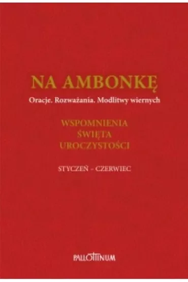 Na ambonkę T.3 styczeń-czerwiec
