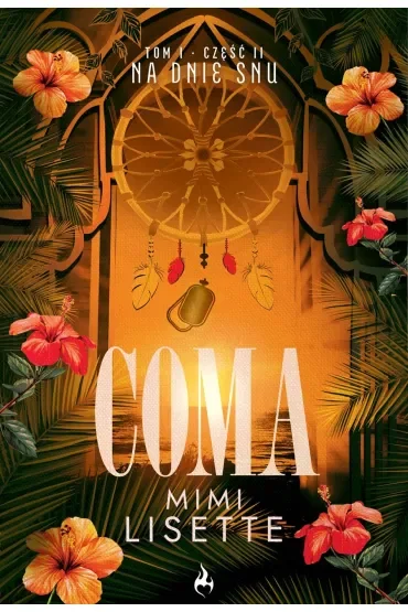 Na dnie snu. Coma. Tom 1. Część 2