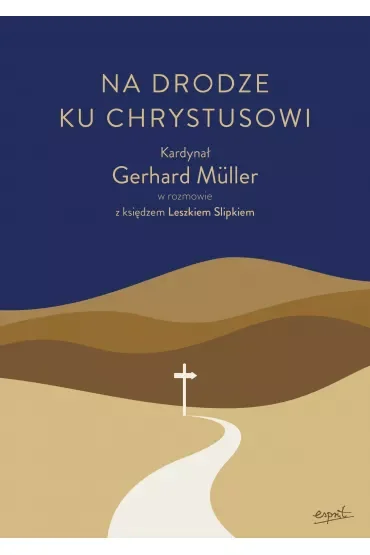 Na drodze ku Chrystusowi