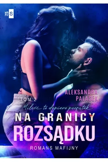 Na granicy rozsądku T.2