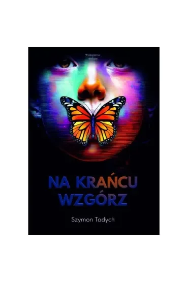 Na krańcu wzgórz