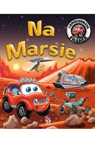 Na Marsie. Samochodzik Franek