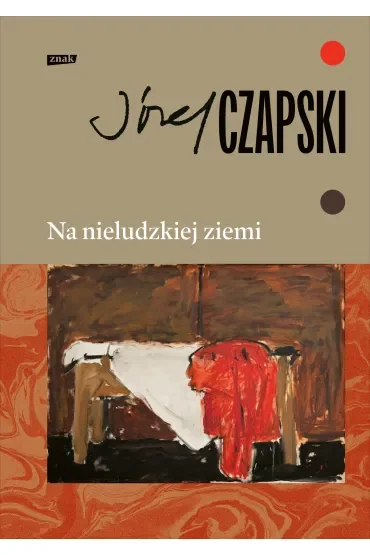 Na nieludzkiej ziemi (wydanie pełne)