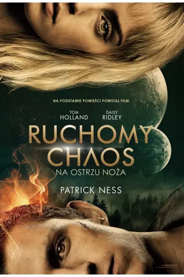 Na ostrzu noża. Ruchomy chaos. Tom 1. Wydanie filmowe