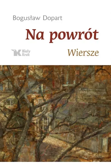 Na powrót. Wiersze