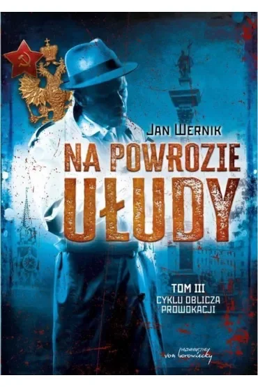 Na powrozie ułudy