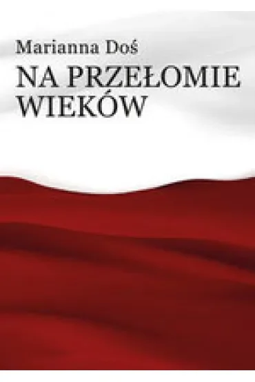 Na przełomie wieków