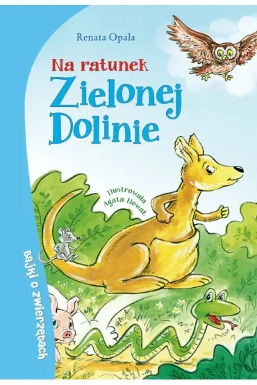 Na ratunek Zielonej Dolinie