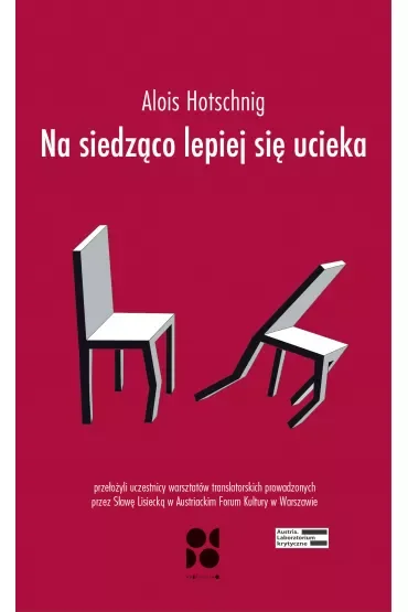Na siedząco lepiej się ucieka