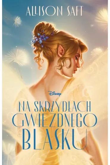 Na skrzydłach gwiezdnego blasku