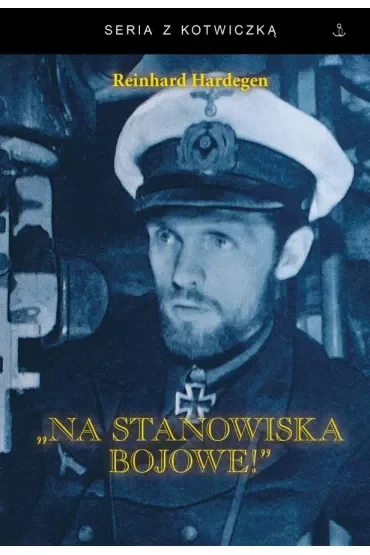 Na stanowiska bojowe!