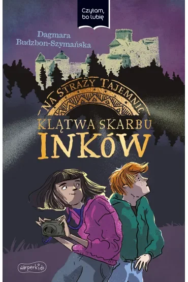 Na straży tajemnic. Klątwa skarbu Inków. Czytam, bo lubię