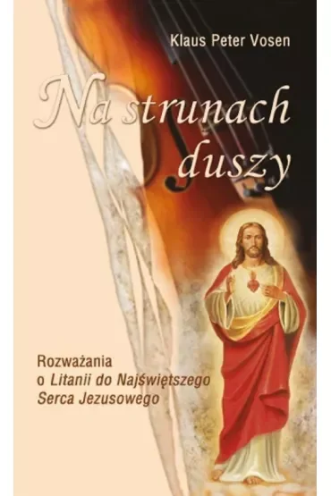 Na strunach duszy