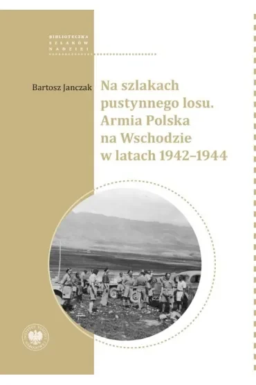 Na szlakach pustynnego losu