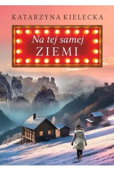 Na tej samej ziemi. Lilka i Śliwa. Tom 2