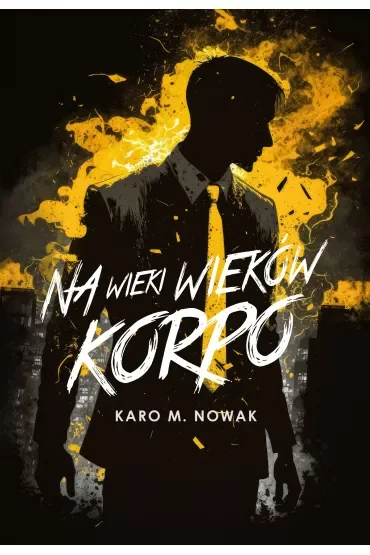 Na wieki wieków korpo