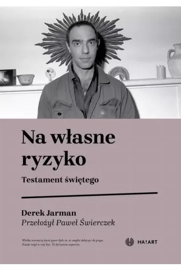 Na własne ryzyko. Testament świętego