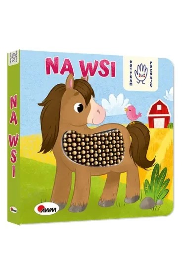 Dotykam Poznaję Na wsi