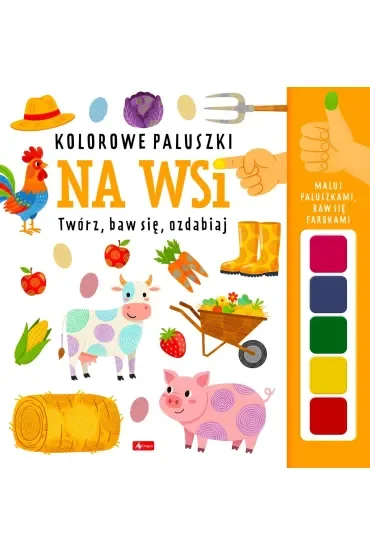Na wsi. Kolorowe paluszki