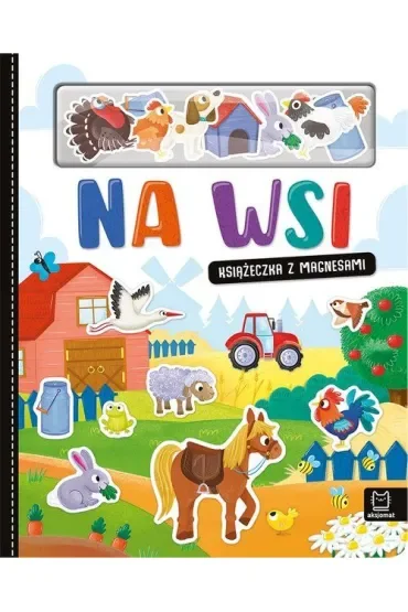 Na wsi. Książeczka z magnesami