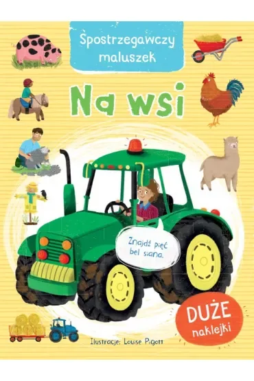 Na wsi. Spostrzegawczy maluszek