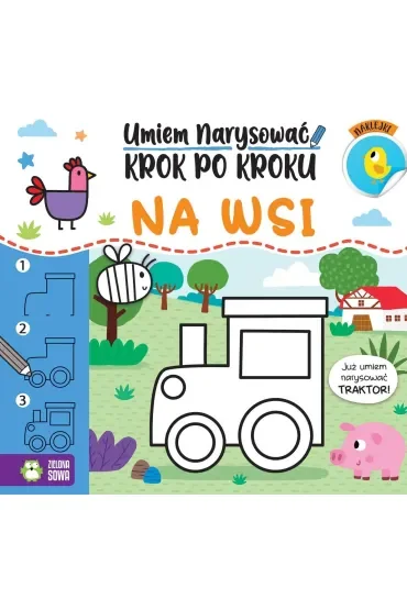 Umiem narysować krok po kroku. Na wsi