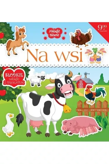 Naklejki iskierki z brokatem. Na wsi