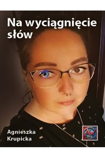 Na wyciągnięcie słów