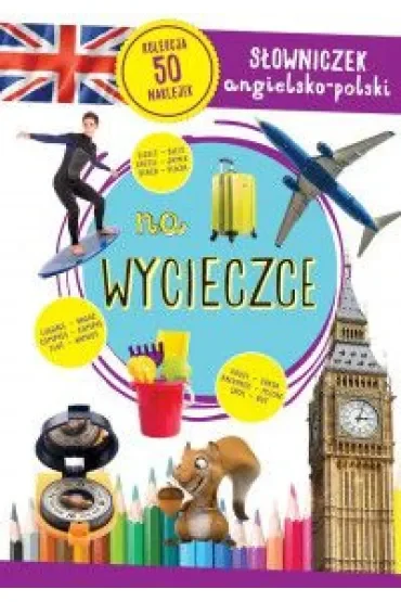 Na wycieczce. Słowniczek angielsko-polski