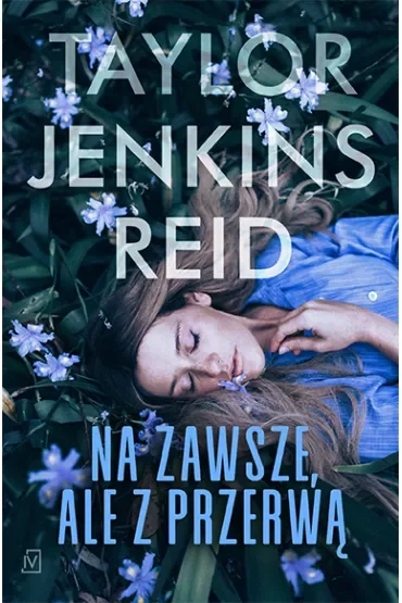 Na zawsze, ale z przerwą
