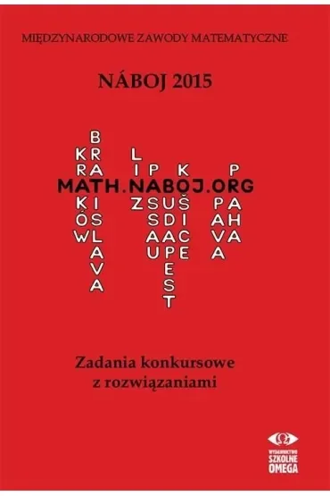 Naboj 2015. Zadania konkursowe z rozwiązaniami