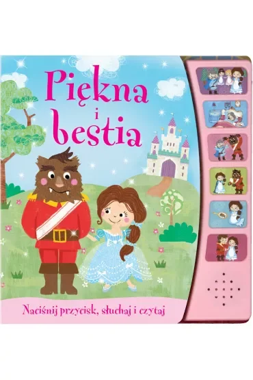 Naciśnij przycisk, słuchaj i czytaj. Piękna i Bestia