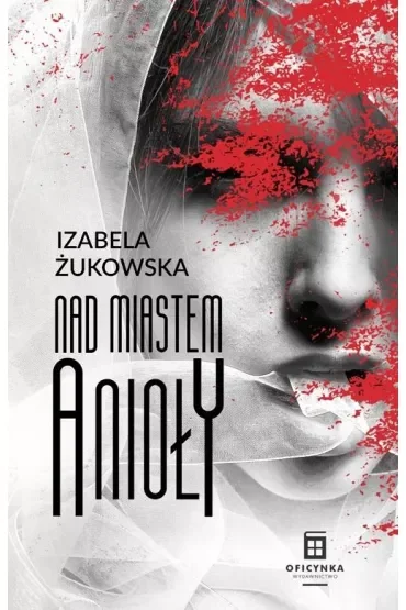 Nad Miastem Anioły