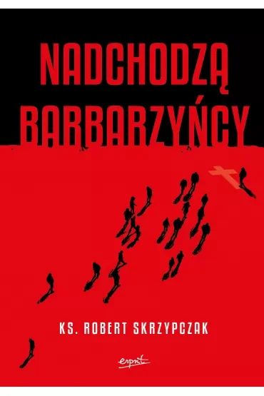 Nadchodzą barbarzyńcy