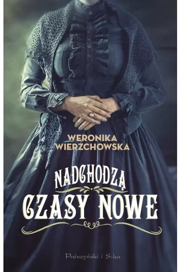 Nadchodzą czasy nowe