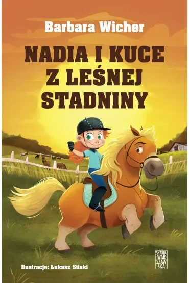 Nadia i kuce z leśnej stadniny