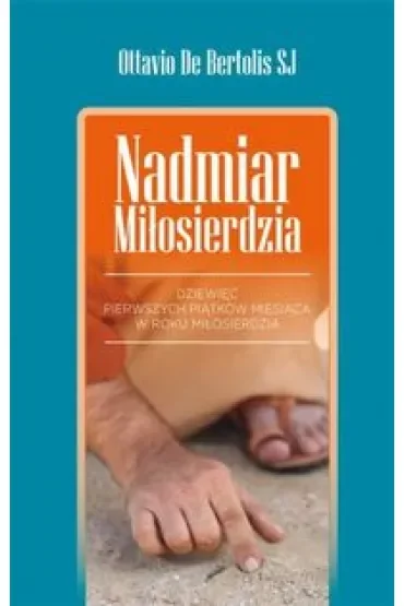 Nadmiar Miłosierdzia