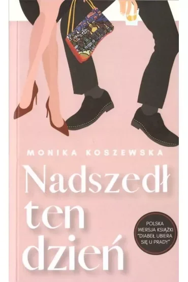 Nadszedł ten dzień