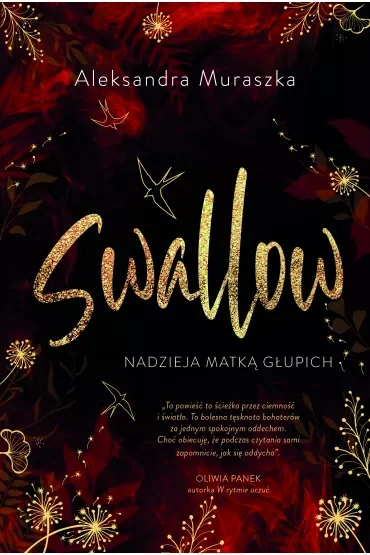 Nadzieja matką głupich. Swallow. Tom 2