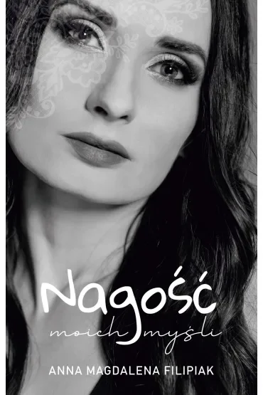 Nagość moich myśli