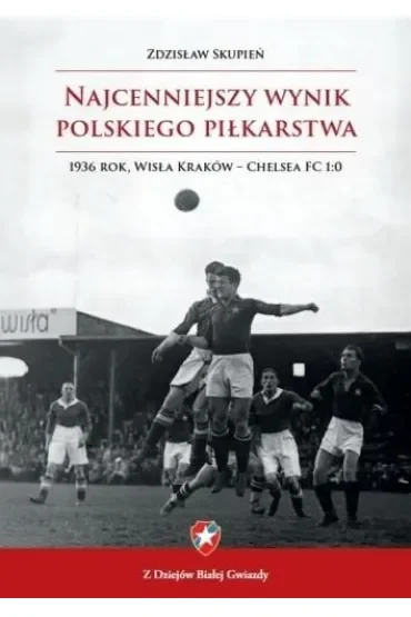 Najcenniejszy wynik polskiego piłkarstwa