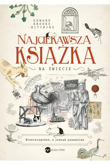 Najciekawsza książka na świecie. Niewiarygodne, a jednak prawdziwe