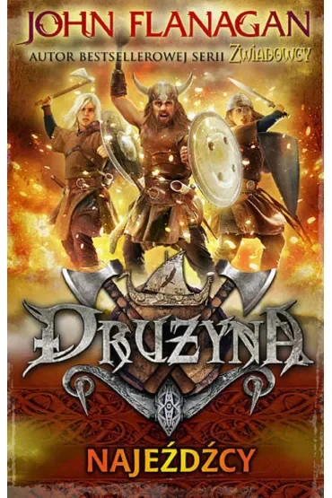 Najeźdźcy. Drużyna. Tom 2