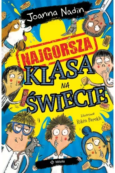 Najgorsza klasa na świecie
