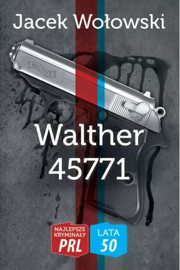 Najlepsze kryminały PRL '50 Tom 4 Walther 45771