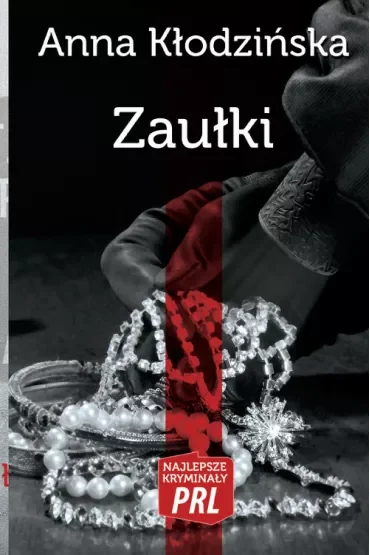 Najlepsze kryminały PRL Tom 8 Zaułki