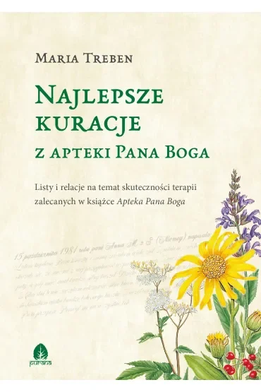 Najlepsze kuracje z Apteki Pana Boga