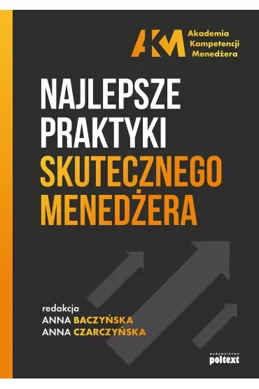 Najlepsze praktyki skutecznego menedżera