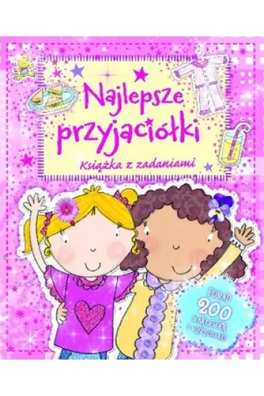 Najlepsze przyjaciółki. Książka z zadaniami